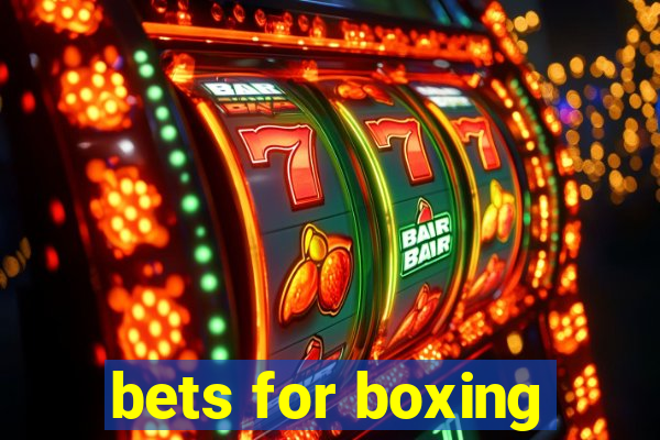 bets for boxing