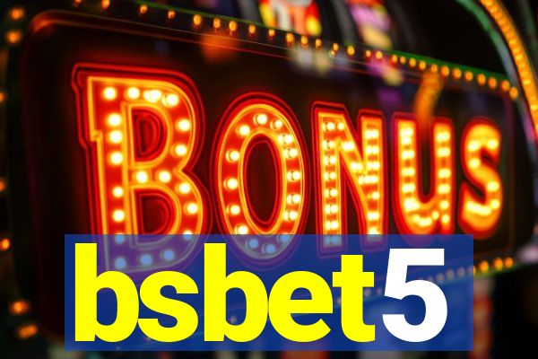 bsbet5