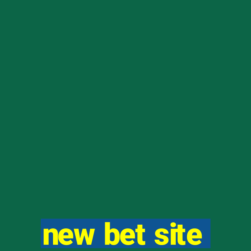 new bet site