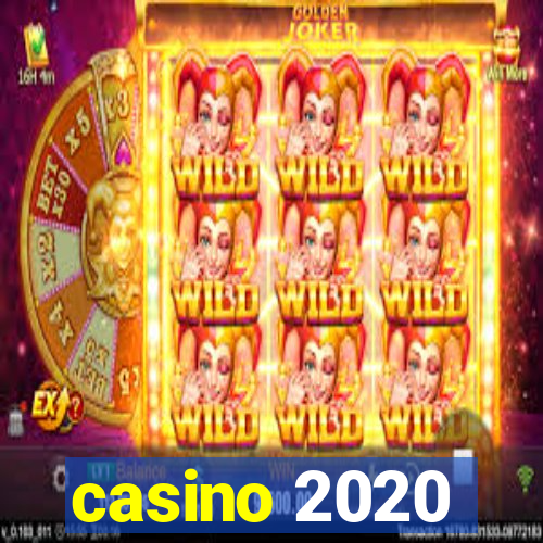 casino 2020