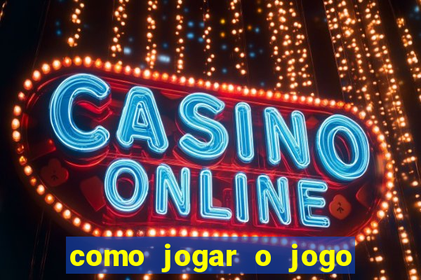 como jogar o jogo fortune tiger