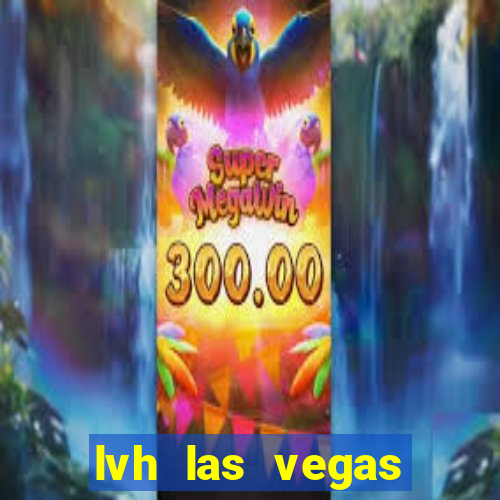 lvh las vegas hotel casino