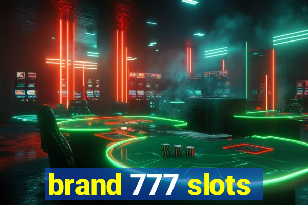 brand 777 slots