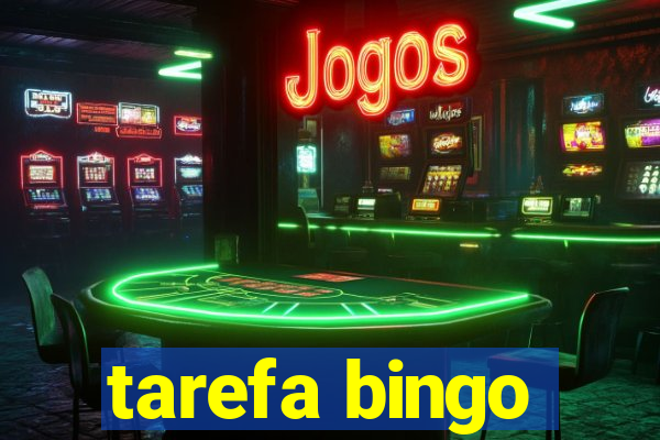 tarefa bingo