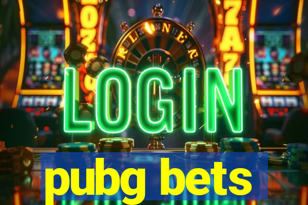 pubg bets