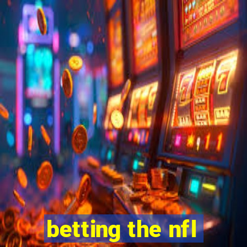 betting the nfl