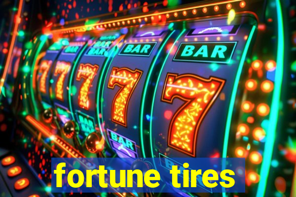 fortune tires