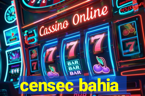 censec bahia