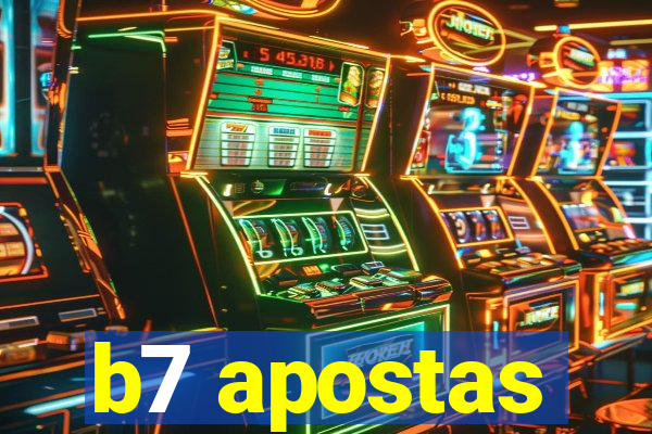 b7 apostas