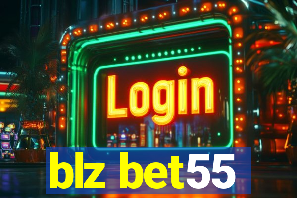 blz bet55