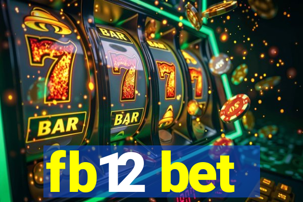 fb12 bet