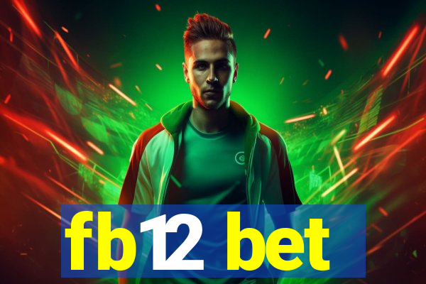 fb12 bet