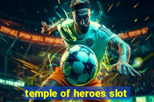 temple of heroes slot