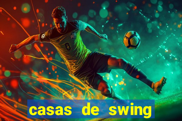 casas de swing porto alegre