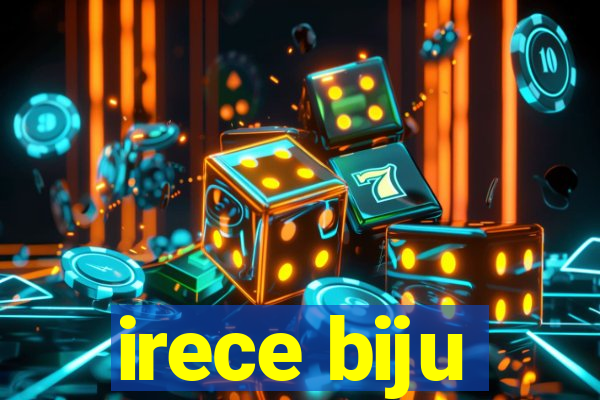 irece biju