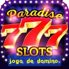 jogo de domino online valendo dinheiro