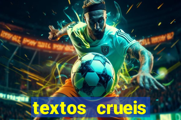 textos crueis demais pdf