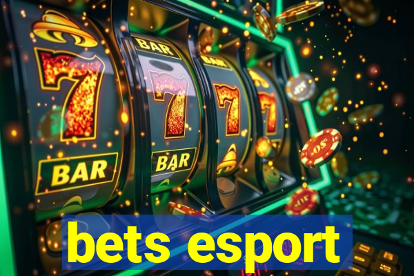 bets esport