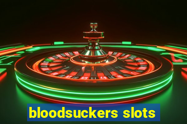 bloodsuckers slots