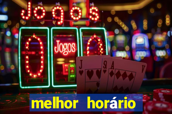 melhor horário para jogar fortune coelho hoje