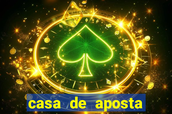 casa de aposta bonus sem deposito