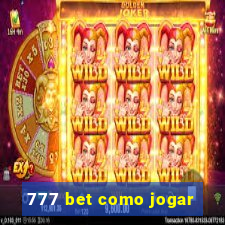 777 bet como jogar