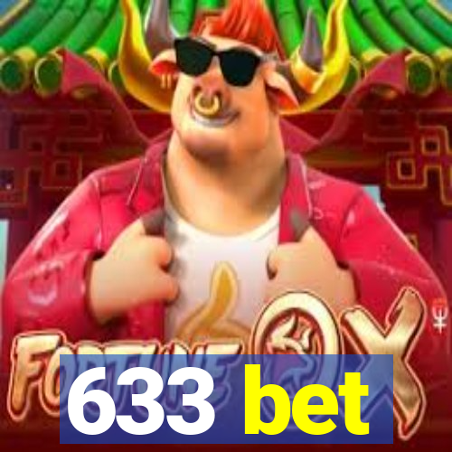 633 bet