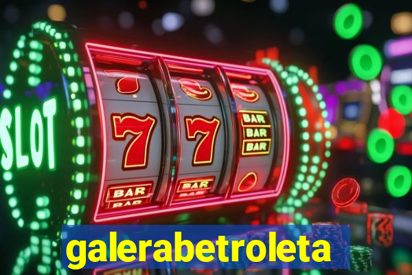 galerabetroleta