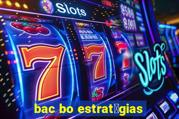 bac bo estrat茅gias