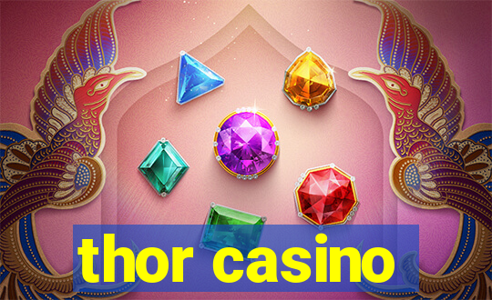 thor casino