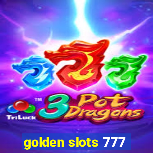 golden slots 777