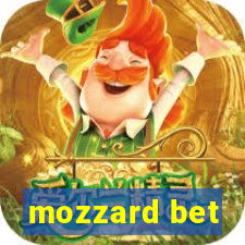 mozzard bet