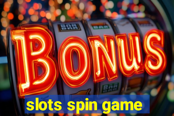 slots spin game