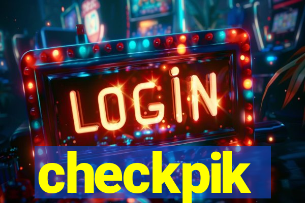 checkpik