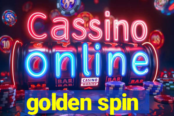 golden spin