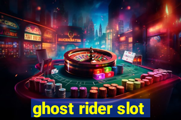 ghost rider slot