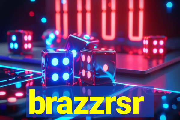 brazzrsr