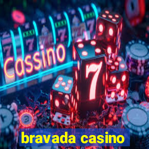 bravada casino