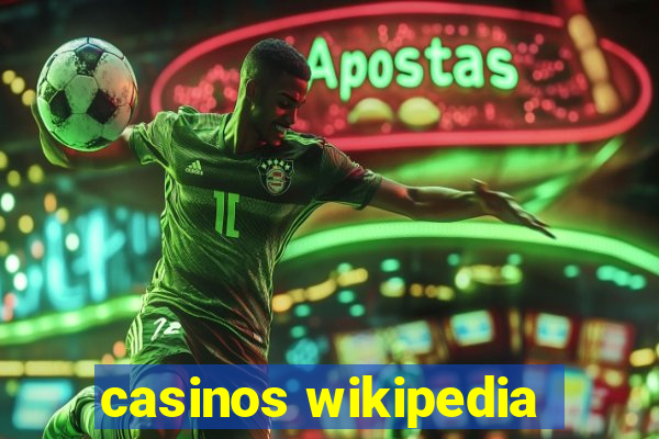 casinos wikipedia