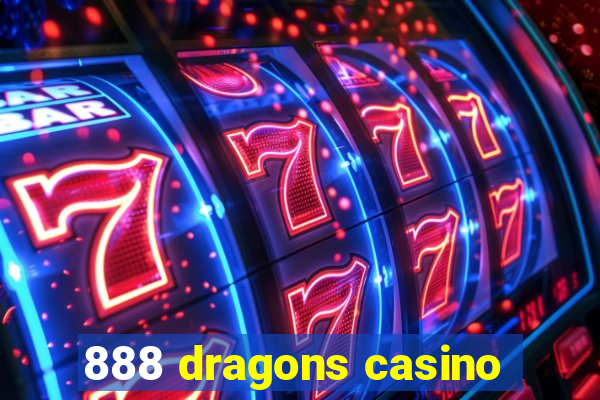 888 dragons casino