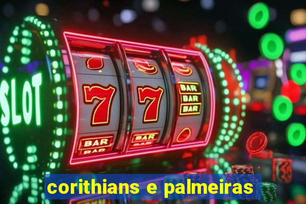 corithians e palmeiras