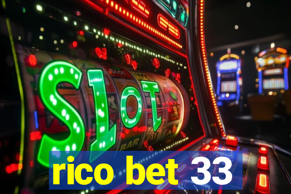 rico bet 33