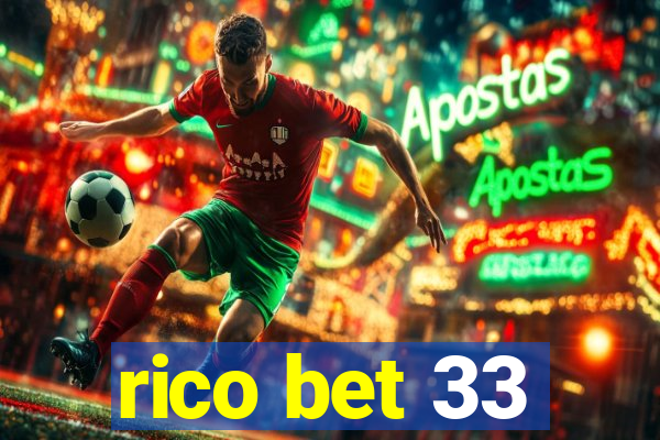 rico bet 33