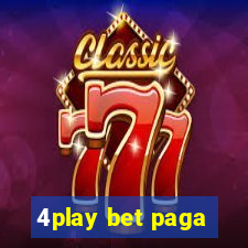 4play bet paga