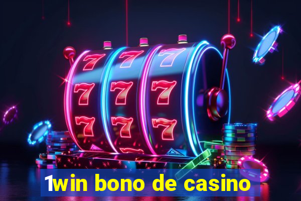 1win bono de casino