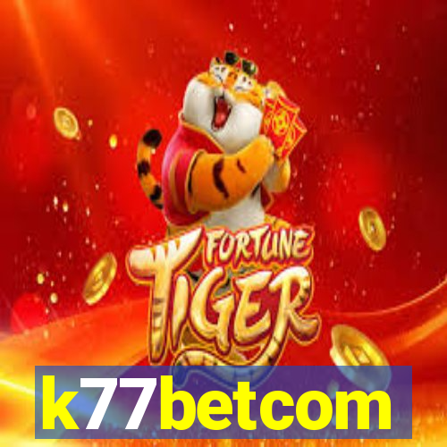 k77betcom