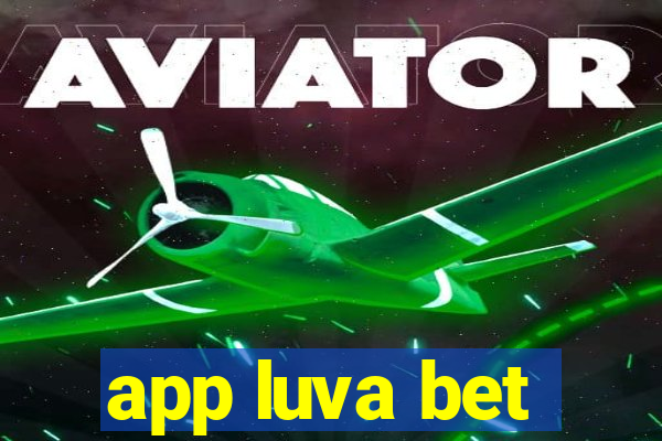 app luva bet