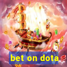 bet on dota