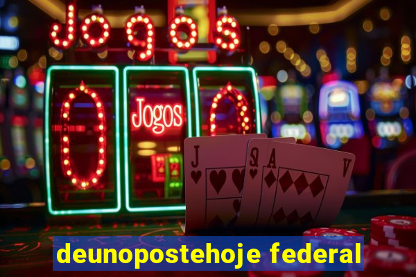 deunopostehoje federal