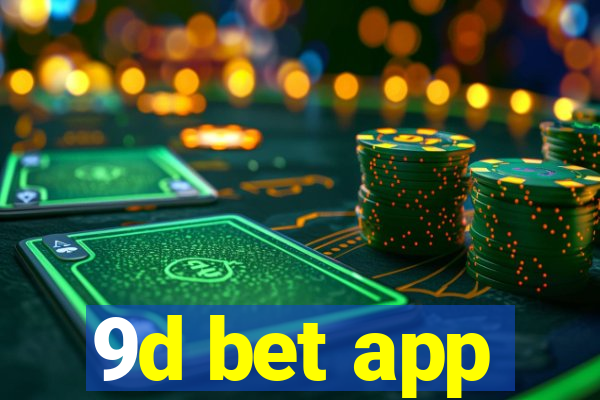 9d bet app